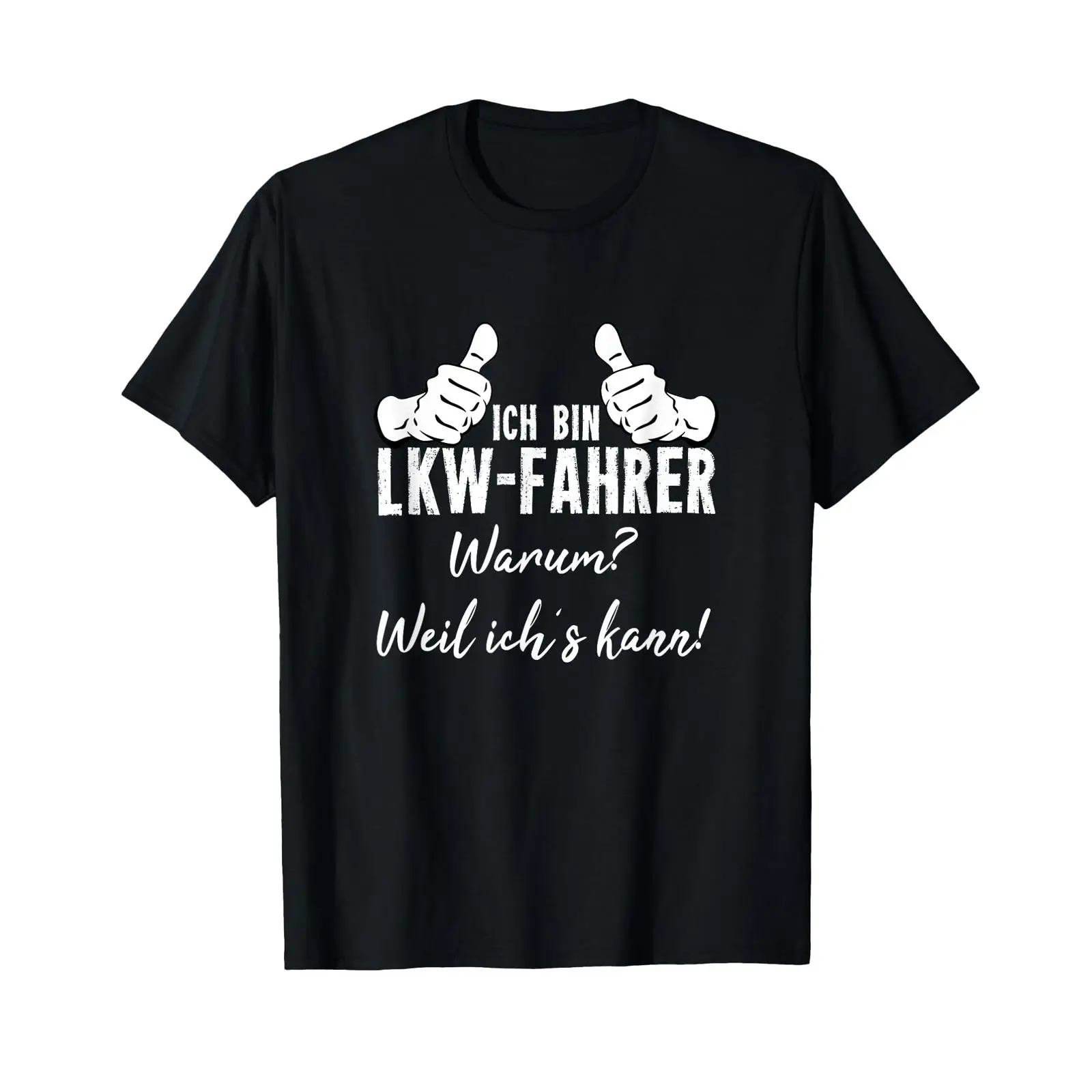 Vintage Fashion Quotes - スポンサー広告入りTシャツ（ドイツ語「Ich Bin Lkw Driver Warum Weil